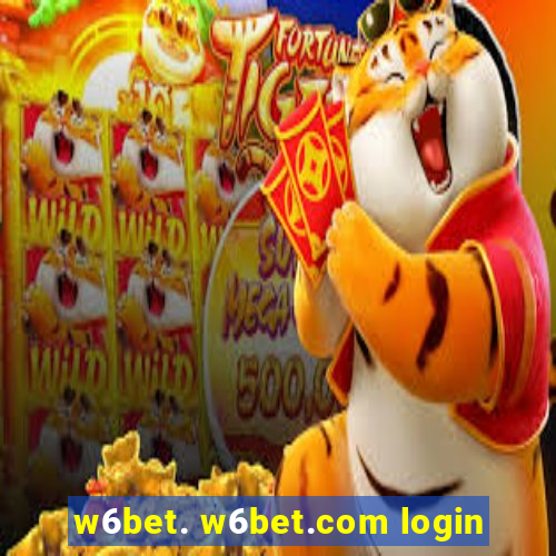 w6bet. w6bet.com login